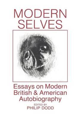 Modern Selves: Essays on Modern British and American Autobiography (Paperback)