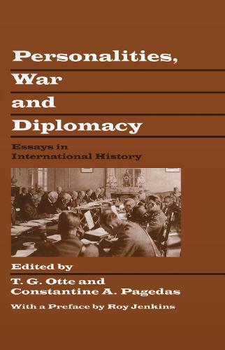 Personalities, War and Diplomacy: Essays in International History (Hardback)