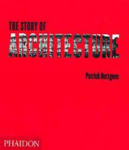 The Story of Architecture (Paperback)