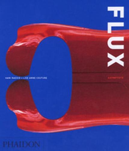 Asymptote; Flux (Hardback)