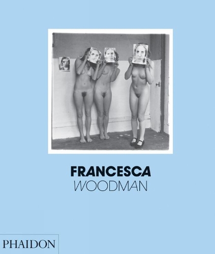 Francesca Woodman (Hardback)