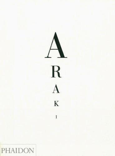 Nobuyoshi Araki: Self, Life, Death (Hardback)