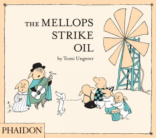 The Mellops Strike Oil (Hardback)