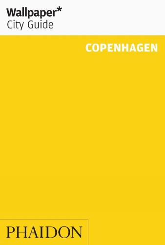 Wallpaper* City Guide Copenhagen 2012 - Wallpaper (Paperback)