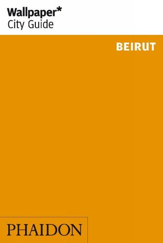 Wallpaper* City Guide Beirut - Wallpaper (Paperback)