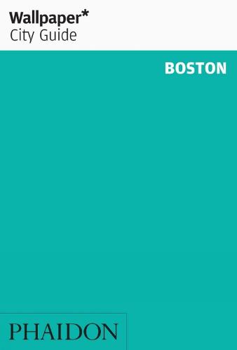 Wallpaper* City Guide Boston 2013 - Wallpaper (Paperback)