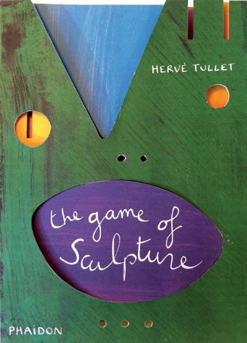 The Game of Sculpture (Hardback)
