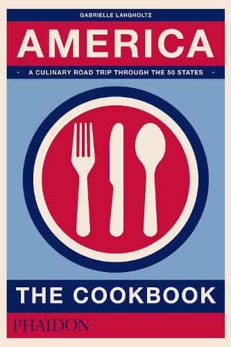 America: The Cookbook (Hardback)
