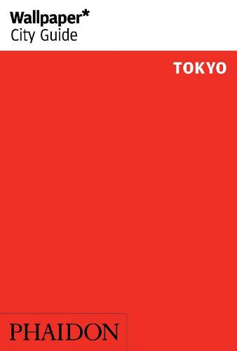 Wallpaper* City Guide Tokyo - Wallpaper (Paperback)