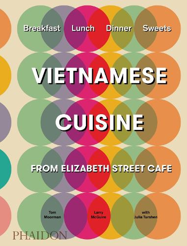 Vietnamese Cuisine from Elizabeth Street Cafe
