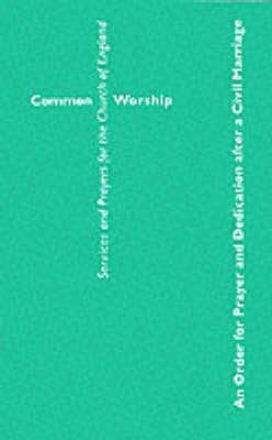 Common Worship - Common Worship: Services and Prayers for the Church of England (Paperback)
