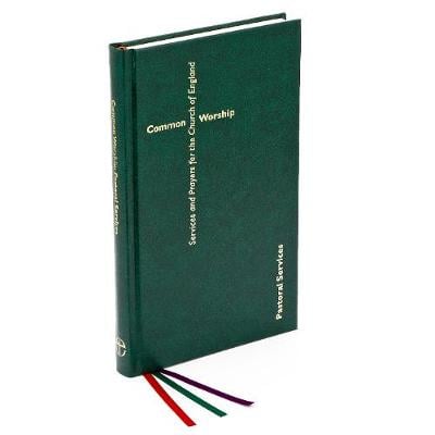 Common Worship: Second Edition - Common Worship: Services and Prayers for the Church of England (Hardback)
