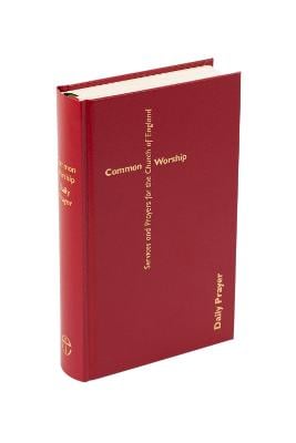 Common Worship - Common Worship: Services and Prayers for the Church of England (Hardback)