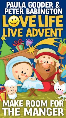 Love Life Live Advent Kids pack of 10: Make room for the manger