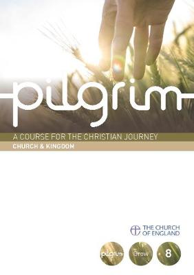 Pilgrim: Book 8 (Grow Stage) - Pilgrim Course