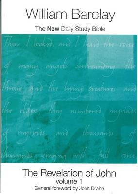 The Revelation of John: v. 1 - New Daily Study Bible (Paperback)