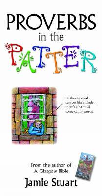 Proverbs in the Patter: Wise Words From the Good Book (Paperback)