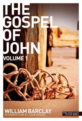 New Daily Study Bible - The Gospel of John (Volume 1) - Daily Study Bible (Paperback)