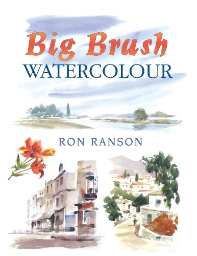 Big Brush Watercolor (Paperback)