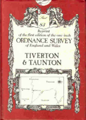 Ordnance Survey Maps: Tiverton No.83 - Victorian Ordnance Survey 83 (Sheet map, folded)