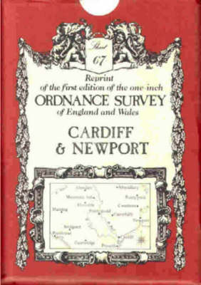 Ordnance Survey Maps: Cardiff No.67 - Victorian Ordnance Survey 67 (Sheet map, folded)