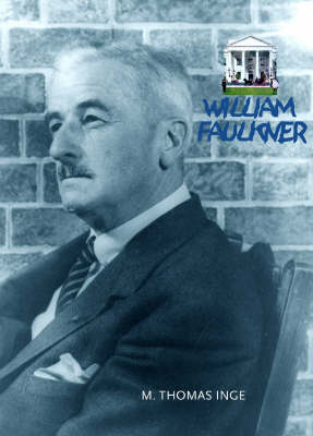Faulkner: An Illustrated Life (Hardback)