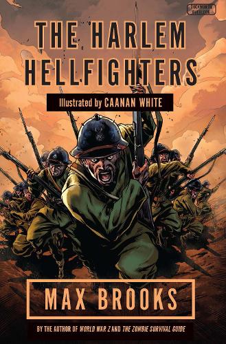 Harlem Hellfighters: The extraordinary story of the legendary black regiment of World War I (Paperback)