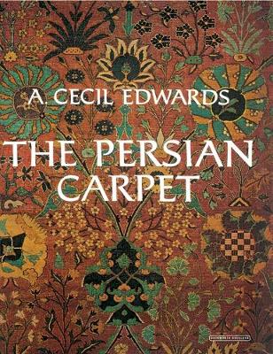 The Persian Carpet (Hardback)