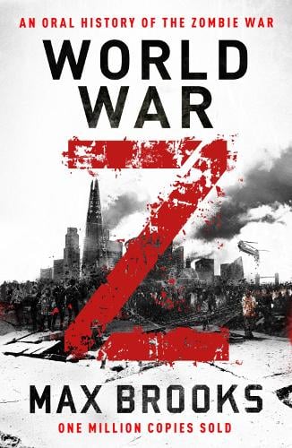 World War Z By Max Brooks Waterstones