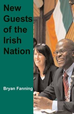 New Guests of the Irish Nation (Paperback)