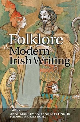 Folklore and Modern Irish Writing (Paperback)