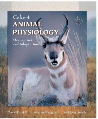 Eckert Animal Physiology by David Randall, Kathleen French | Waterstones