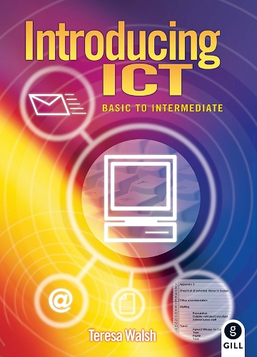 Introducing ICT: Basic to Intermediate (Paperback)