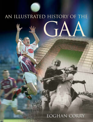 A History of Gaelic Football (Hardback)