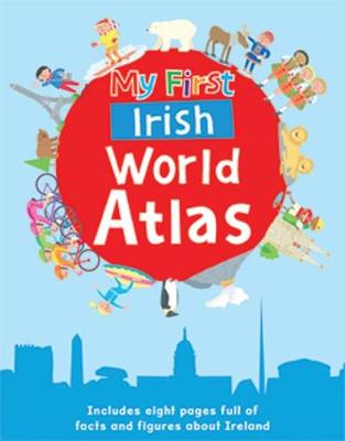 Cover My First Irish World Atlas