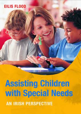 Assisting Children with Special Needs (Paperback)