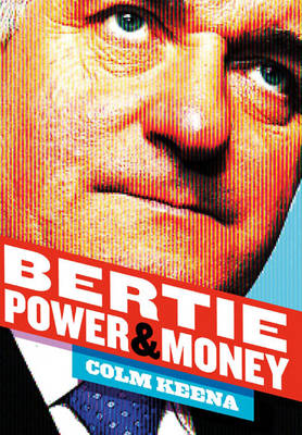 Bertie: Power and Money (Paperback)