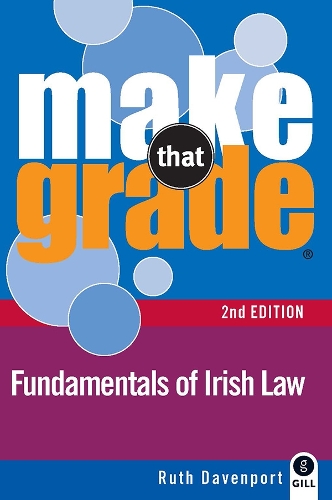 Make That Grade Fundamentals of Irish Law - Make That Grade (Paperback)