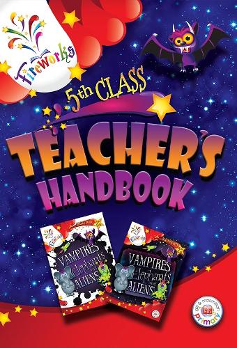 Vampires, Elephants and Aliens 5th Class Teacher's Book - Fireworks English (Paperback)
