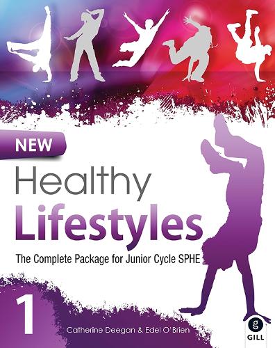 New Healthy Lifestyles 1: The Complete Package for Junior Cycle SPHE - Healthy Lifestyle (Paperback)