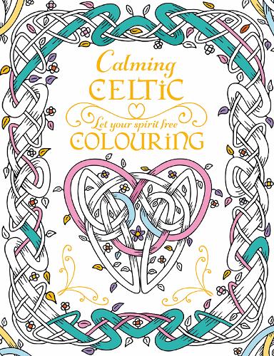 Calming Celtic Colouring (Paperback)