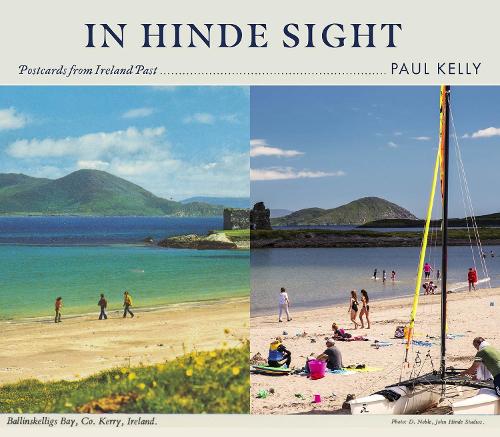 In Hinde Sight: Postcards from Ireland Past (Hardback)