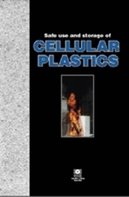 Safe Use and Storage of Cellular Plastics - Guidance Notes HS(G)92 (Paperback)