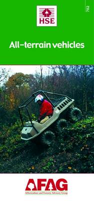 All-Terrain Vehicles - Arboriculture and Forestry Advisory Group (AFAG) No. 702