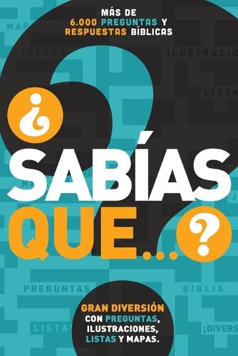 sab as Que...?: M s de 6,000 Preguntas Y Respuestas B blicas (Paperback)
