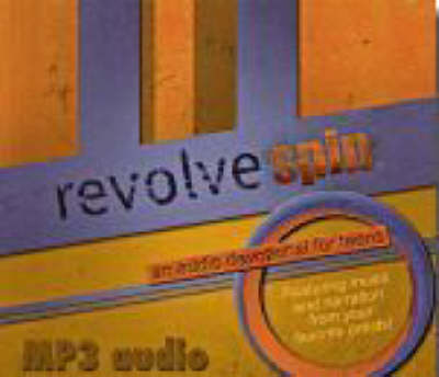 Revolve Spin: An Audio Devotional for Teens (CD-ROM)