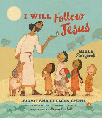 I Will Follow Jesus Bible Storybook (Hardback)