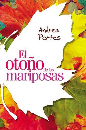 Oto o de Las Mariposas: Fall of Butterflies (Spanish Edition) (Paperback)