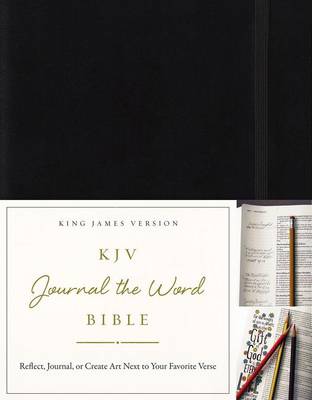 KJV, Journal the Word Bible, Hardcover, Black, Red Letter Edition: Reflect, Journal, or Create Art Next to Your Favorite Verses (Hardback)
