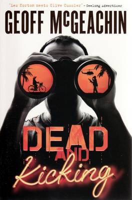 Dead and Kicking (Paperback)